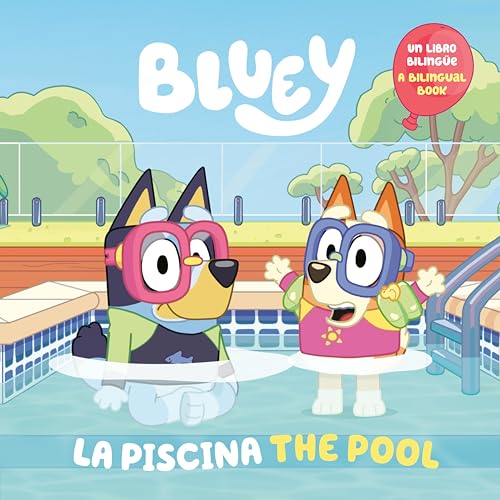 La Piscina / The Pool (Bluey) von Penguin Young Readers Licenses