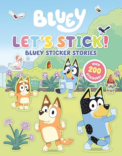 Let's Stick!: Bluey Sticker Stories