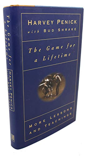 Game for a Lifetime: More Lessons and Teachings