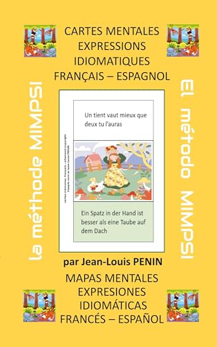 Cartes mentales expressions idiomatiques français espagnol: Méthode de langues MIMPSI von BoD – Books on Demand – Frankreich