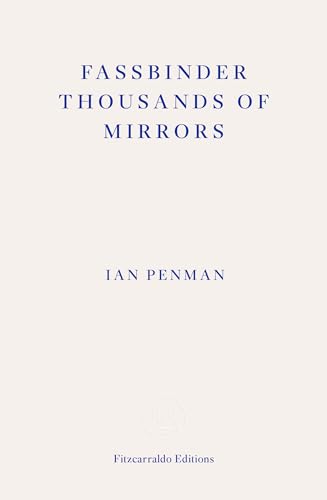 Fassbinder Thousands of Mirrors von Faber And Faber Ltd.