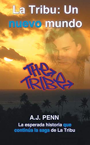 La Tribu: Un nuevo mundo von Cumulus Publishing Limited