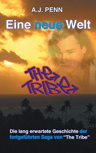 The Tribe: Eine Neue Welt von Cumulus Publishing Limited