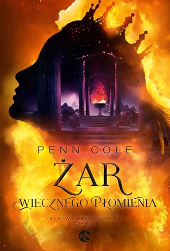 Klątwa Przodków #3 (3) (Klątwa Przodków Tom 3 Część 1 Żar Wiecznego Płomienia, Band 3) von Nowe Strony