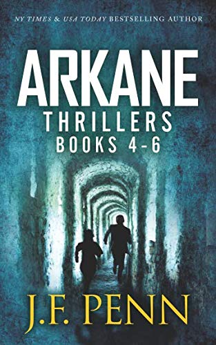 ARKANE Thrillers Books 4 -6: One Day in Budapest, Day of the Vikings, Gates of Hell (ARKANE Omnibus, Band 2) von Curl Up Press