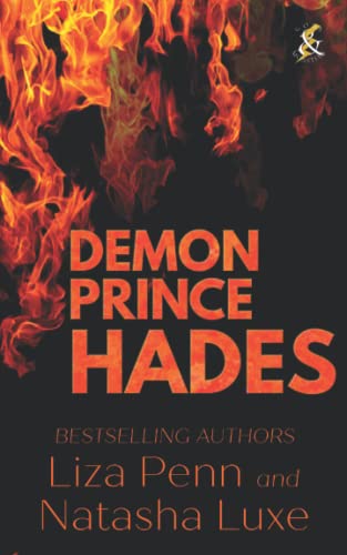 Demon Prince Hades: A Fantasy Romance Adventure (Gods and Monsters, Band 2)
