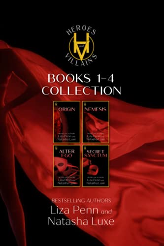 Heroes and Villains Phase 1: Origin, Nemesis, Alter Ego, and Secret Sanctum: A Paranormal Organized Crime Series