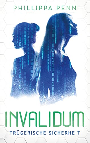 Invalidum: Trügerische Sicherheit (Eugenica-Reihe)