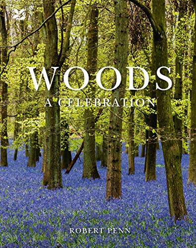 Woods: A Celebration von Batsford
