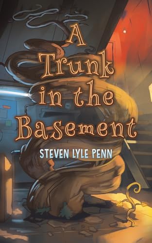 A Trunk in the Basement von Austin Macauley Publishers