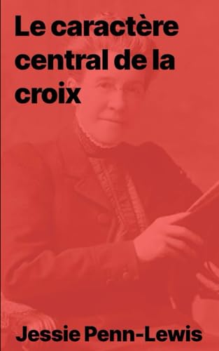 Le caractère central de la croix von Independently published