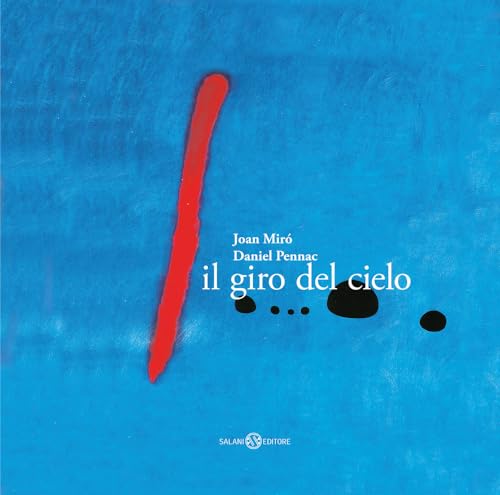 Il giro del cielo. Piccoli libri perfetti (Illustrati) von Salani