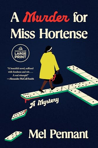 A Murder for Miss Hortense: A Mystery von Random House Large Print Publishing