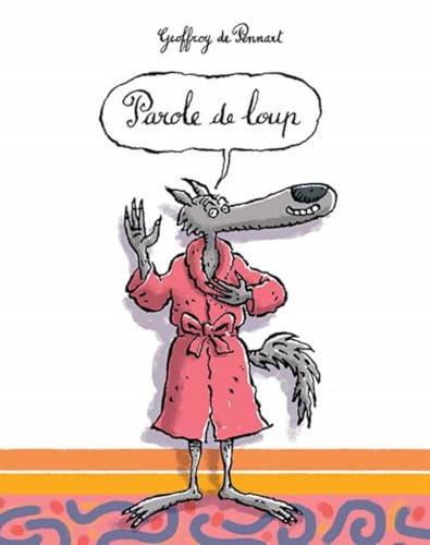 Parole de loup von TASCHEN