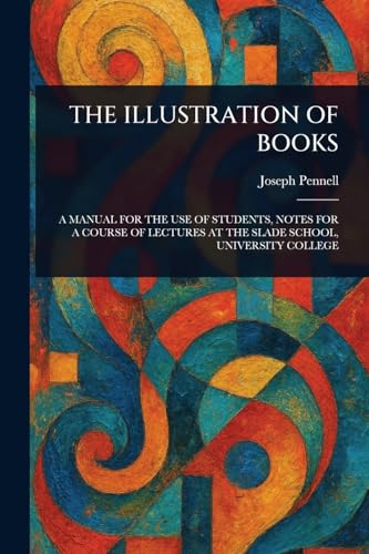 The Illustration of Books von Anson Street Press