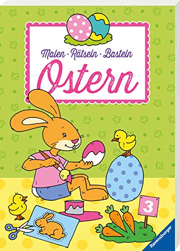 Malen – Rätseln – Basteln: Ostern