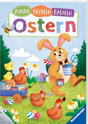 Ravensburger Malen, Rätseln, Basteln: Ostern - Großes Buch für Kinder ab 5 Jahre, Osterdeko, Rätselspaß, Ausmalbuch von Ravensburger Verlag GmbH