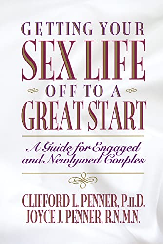 GET SEX LFE TO A GRT STRT: A Guide for Engaged and Newlywed Couples von Thomas Nelson