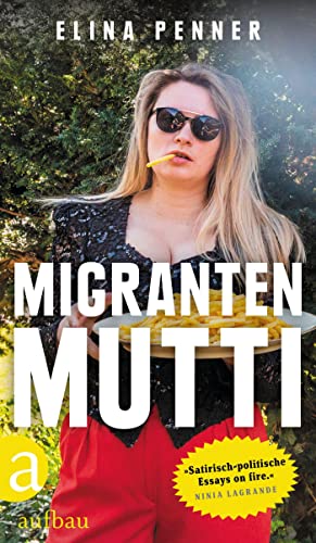 Migrantenmutti von Aufbau Verlag GmbH