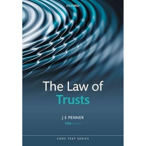 The Law of Trusts (Core Texts) von Oxford University Press