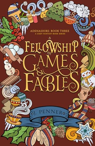 A Fellowship of Games & Fables: Adenashire: a Cozy Fantasy Book Series von Independently published