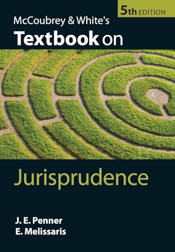 McCoubrey & White's Textbook on Jurisprudence: NCS P von OUP UK