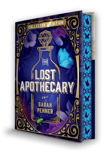The Lost Apothecary Collector's Edition: A Deluxe Edition Featuring Stenciled Sprayed Edges and Foil Decoration―Don't Miss Sarah Penner's Newest Spellbinding Book, The Amalfi Curse The Lost Apothecary Collector's Edition: A Deluxe Edition Featuring Stenciled Sprayed Edges and Foil Decoration―Don't Miss Sarah Penner's Newest Spellbinding Book, The Amalfi Curse von Park Row