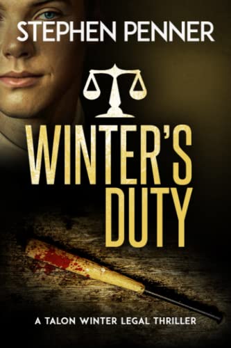 Winter's Duty (Talon Winter Legal Thrillers, Band 5)