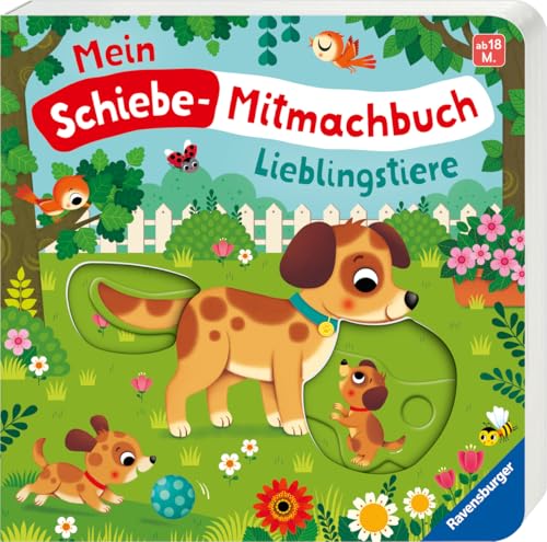 Lieblingstiere: Spielbuch mit spannenden Schiebe-Elementen zum Bewegen und Entdecken - für Kleinkinder ab 18 Monaten