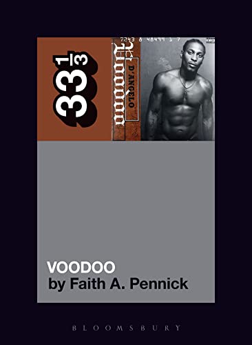 D’Angelo’s Voodoo (33 1/3, Band 144)