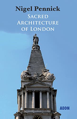 Sacred Architecture of London Sacred Architecture of London von Aeon Books