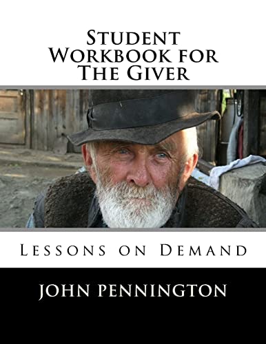 Student Workbook for The Giver: Lessons on Demand von Createspace Independent Publishing Platform