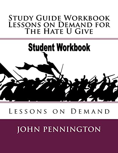 Study Guide Workbook Lessons on Demand for The Hate U Give: Lessons on Demand