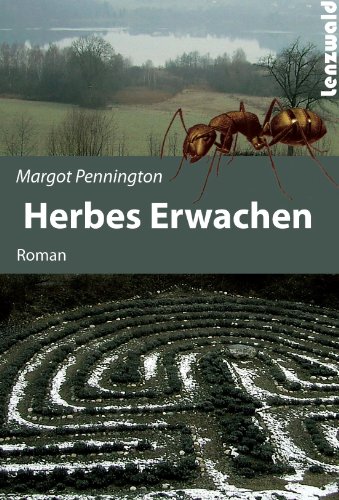 Herbes Erwachen: Roman von Lenzwald