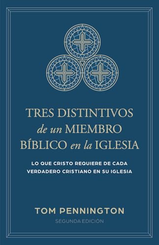 Tres distintivos de un miembro bíblico en la iglesia: lo que Cristo requiere de cada verdadero cristiano en su iglesia Tres distintivos de un miembro bíblico en la iglesia: lo que Cristo requiere de cada verdadero cristiano en su iglesia von Monte Alto Editorial