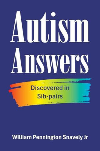 Autism Answers: Discovered in Sib-pairs von AuthorHouse