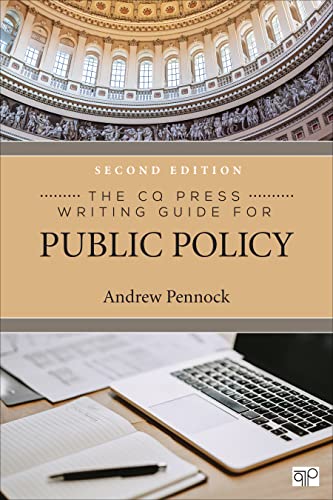 The CQ Press Writing Guide for Public Policy von CQ Press