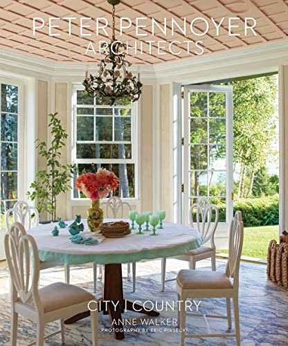 Peter Pennoyer Architects: City/Country von Vendome Press