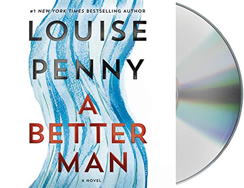 A Better Man (Chief Inspector Gamache)