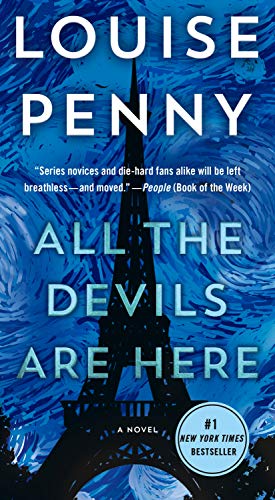 All the Devils Are Here: A Novel (Chief Inspector Gamache Novel)