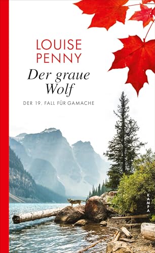 Der graue Wolf: Der 19. Fall für Gamache (Ein Fall für Gamache)