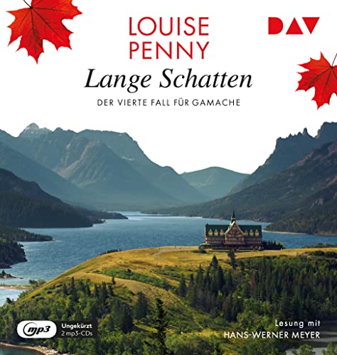 Lange Schatten. Der vierte Fall für Gamache: Ungekürzte Lesung mit Hans-Werner Meyer (2 mp3-CDs) (Ein Fall für Gamache) von Der Audio Verlag, Dav