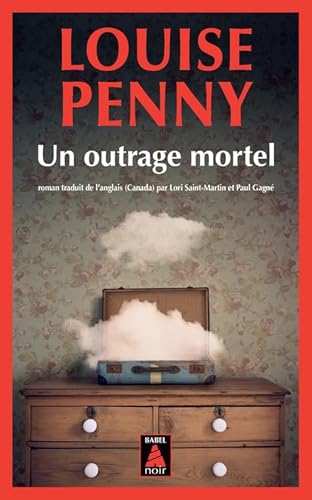 Un outrage mortel