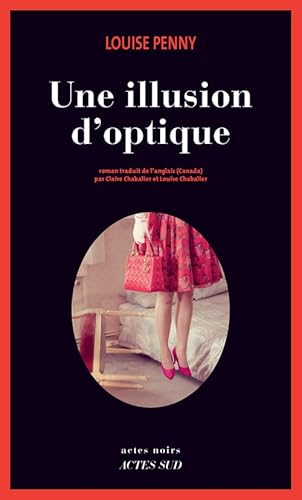 Une illusion d'optique Une illusion d'optique von Actes Sud
