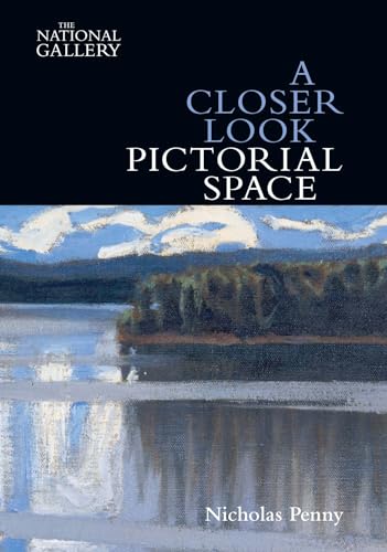 A Closer Look: Pictorial Space von Yale University Press