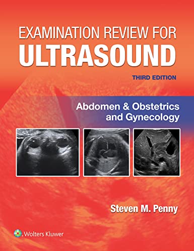 Examination Review for Ultrasound: Abdomen & Obstetrics and Gynecology von Wolters Kluwer Health