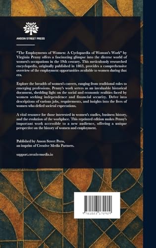 The Employments of Women: A Cyclopædia of Woman's Work von Anson Street Press