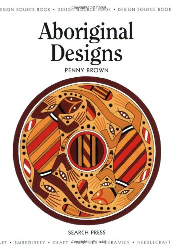 Aboriginal Designs (Design Source Books) von Search Press