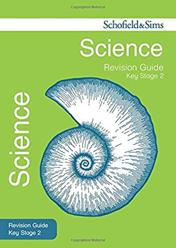 KS2 Science Revision Guide (for the SATs test) (Schofield & Sims Revision Guides)
