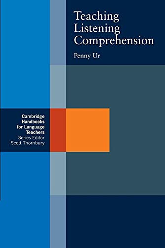 Teaching Listening Comprehension (Cambridge Handbooks for Language Teachers) von Cambridge University Press